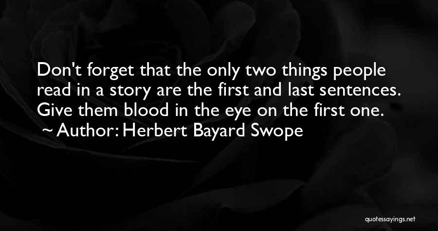 Herbert Bayard Swope Quotes 1489465