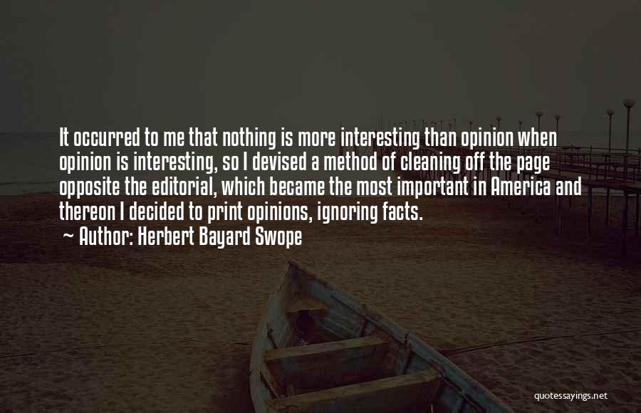 Herbert Bayard Swope Quotes 2165185