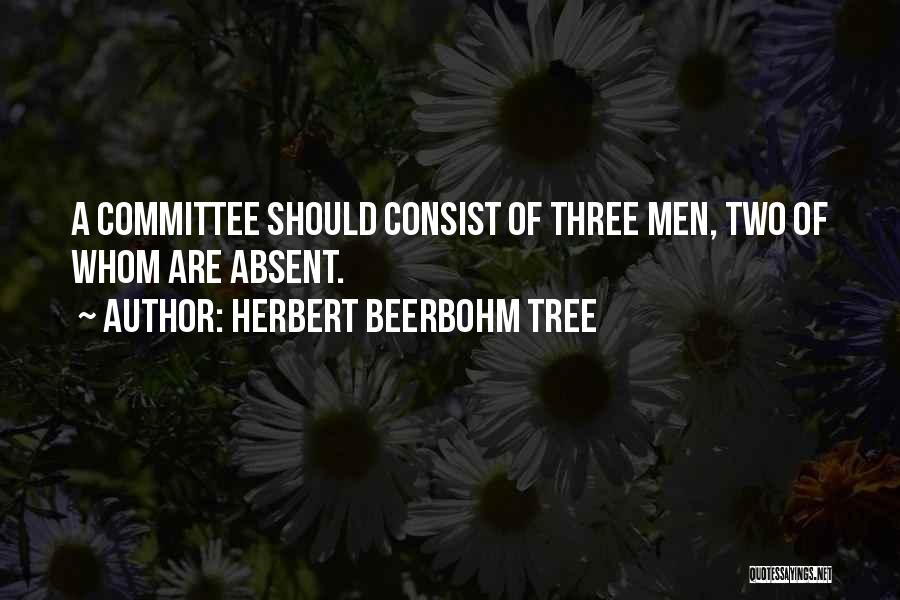 Herbert Beerbohm Tree Quotes 246697