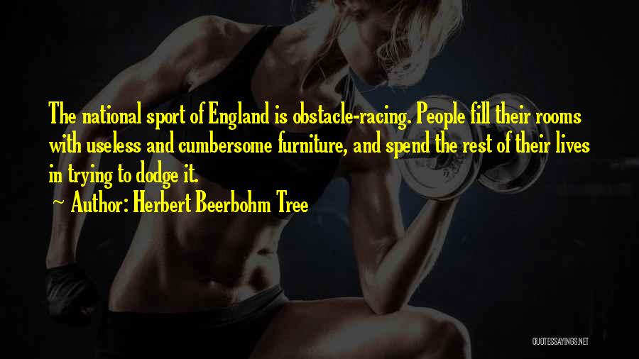 Herbert Beerbohm Tree Quotes 715542