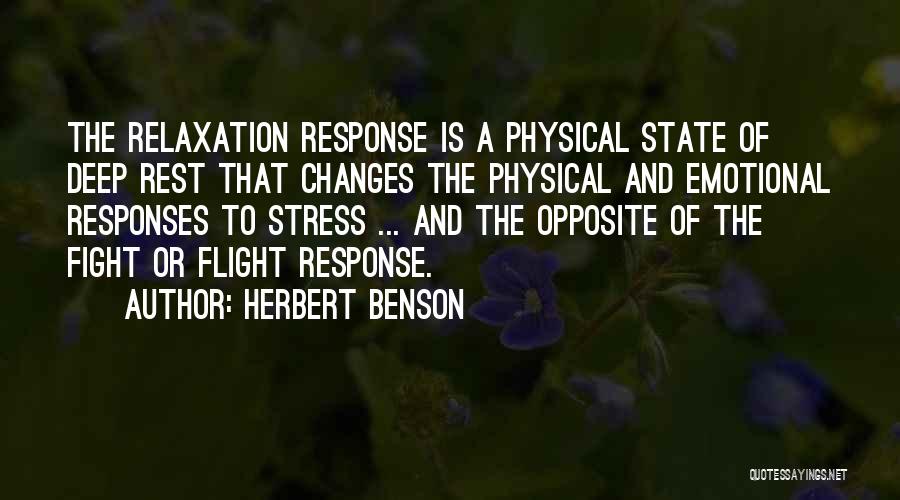 Herbert Benson Quotes 1497888