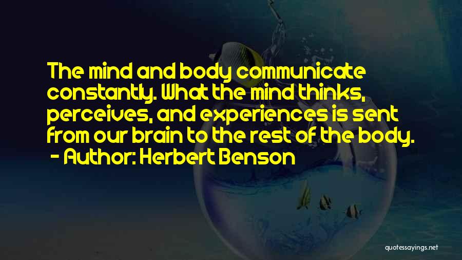 Herbert Benson Quotes 631751