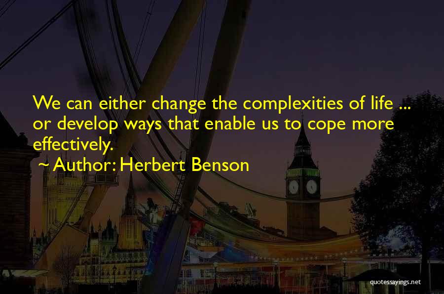 Herbert Benson Quotes 791921