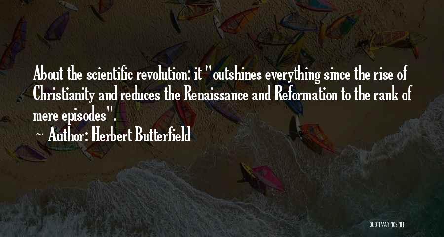 Herbert Butterfield Quotes 784752