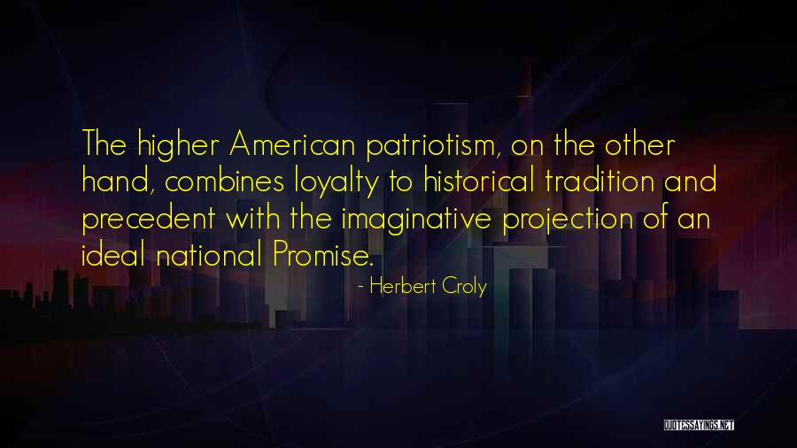 Herbert Croly Quotes 1639083