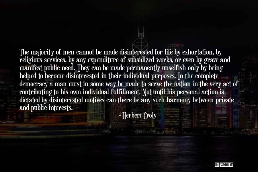 Herbert Croly Quotes 1803454 Herbert Croly Quotes 1803454