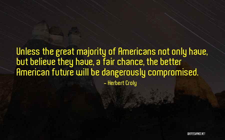 Herbert Croly Quotes 267407 Herbert Croly Quotes 267407