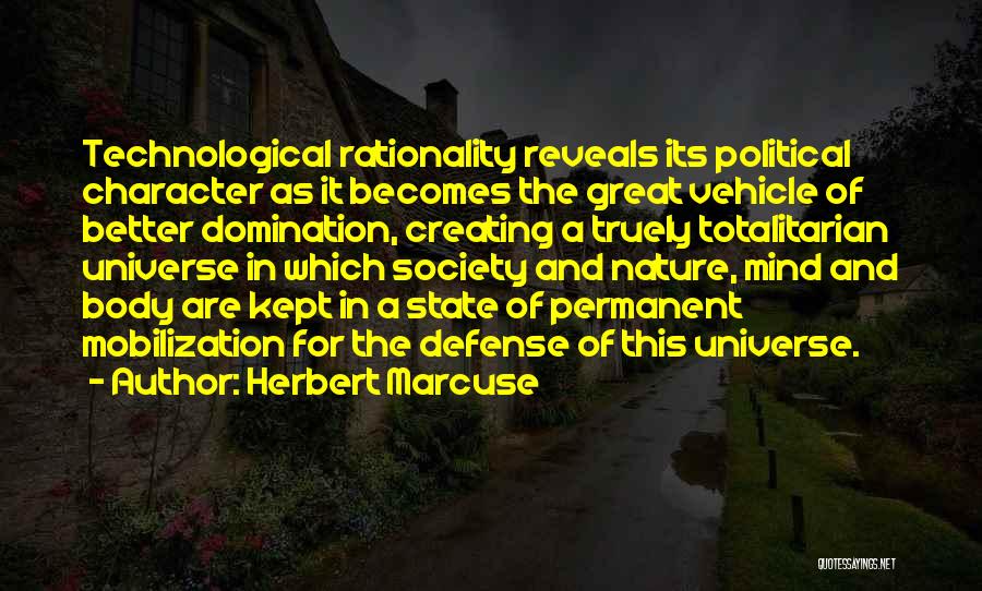 Herbert Gans Quotes By Herbert Marcuse