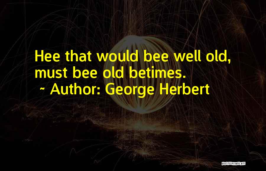 Herbert George Wells Quotes By George Herbert