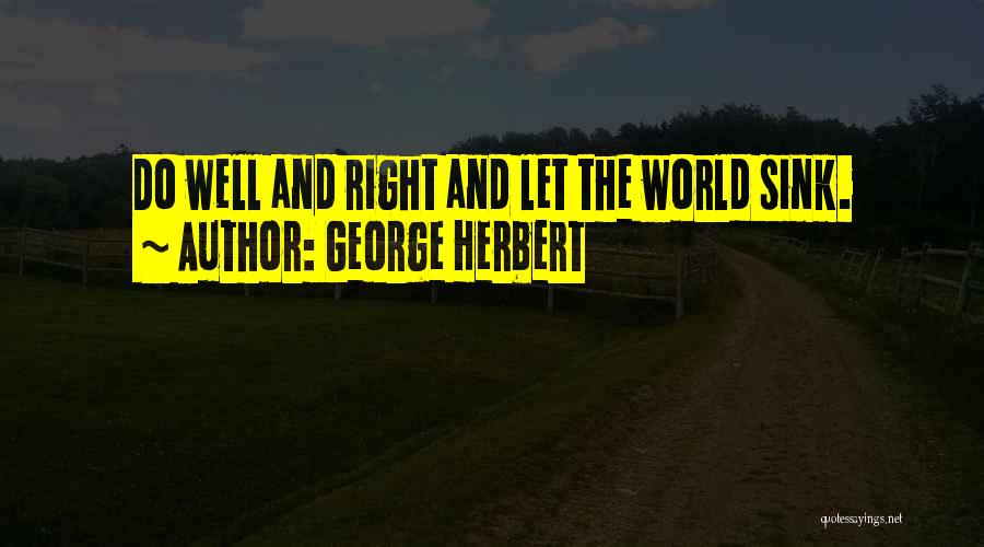 Herbert George Wells Quotes By George Herbert