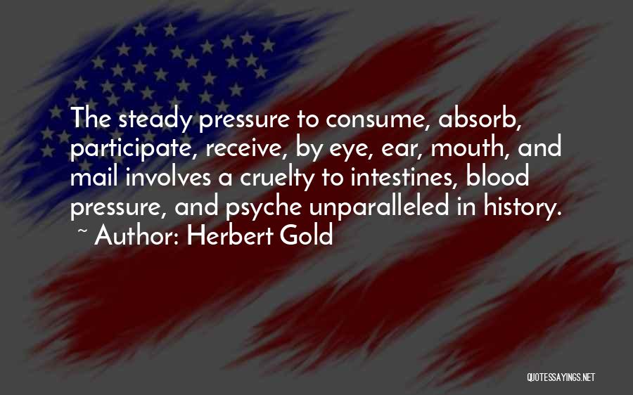 Herbert Gold Quotes 1965985