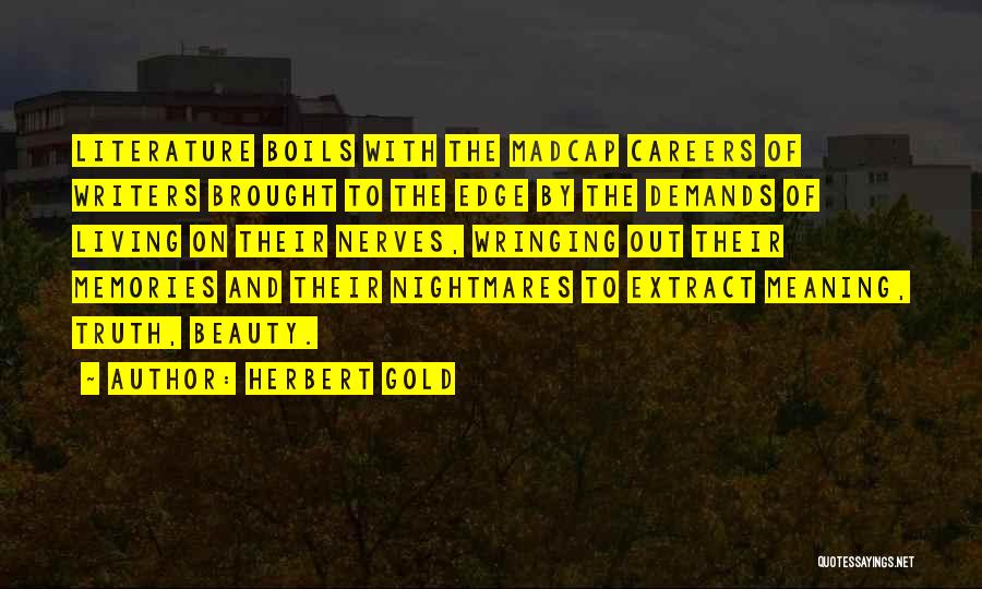 Herbert Gold Quotes 972194