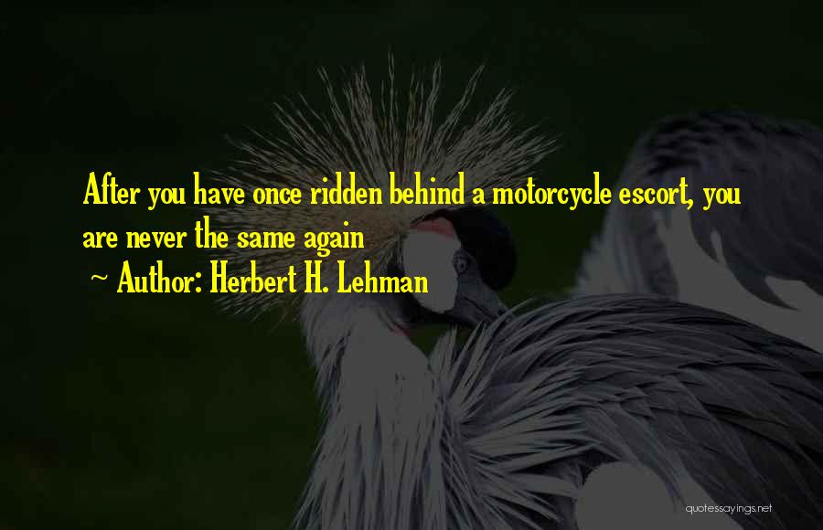 Herbert H. Lehman Quotes 1718447