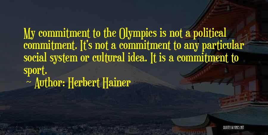 Herbert Hainer Quotes 616522