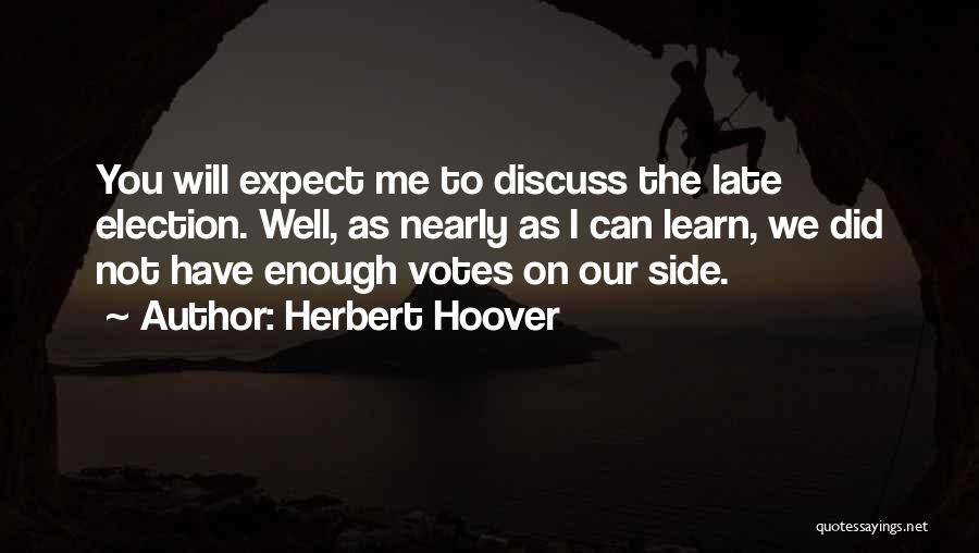 Herbert Hoover Quotes 1422306