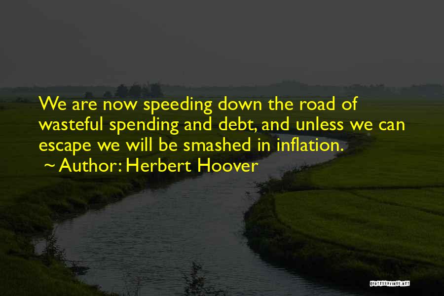 Herbert Hoover Quotes 1865697