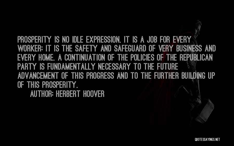 Herbert Hoover Quotes 809826