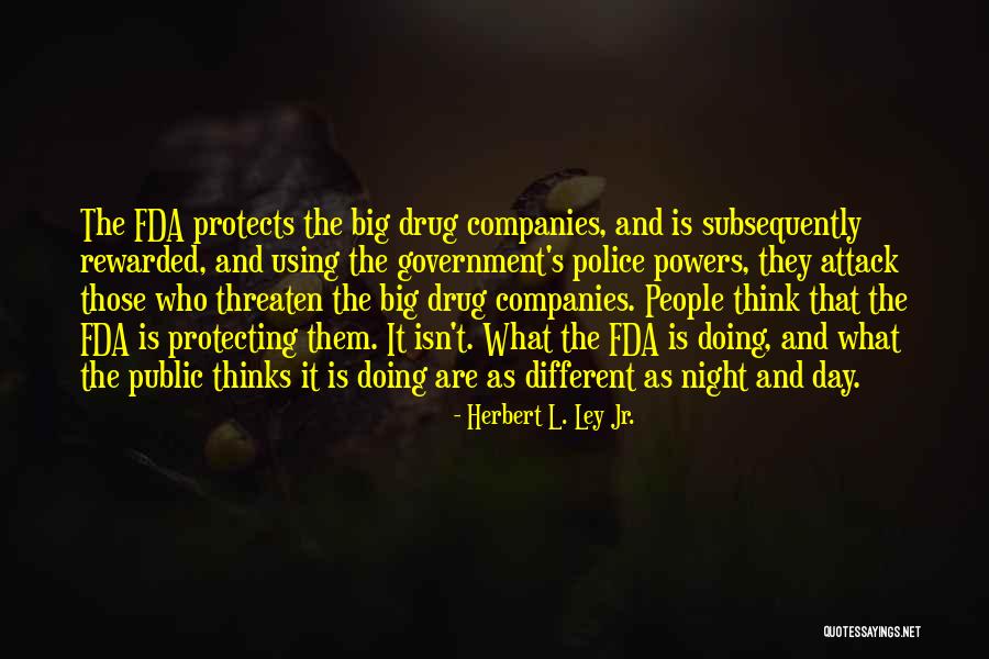Herbert L. Ley Jr. Quotes 1991298 Herbert L. Ley Jr. Quotes 1991298