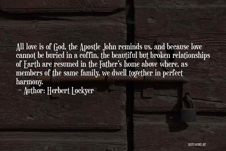 Herbert Lockyer Quotes 958227