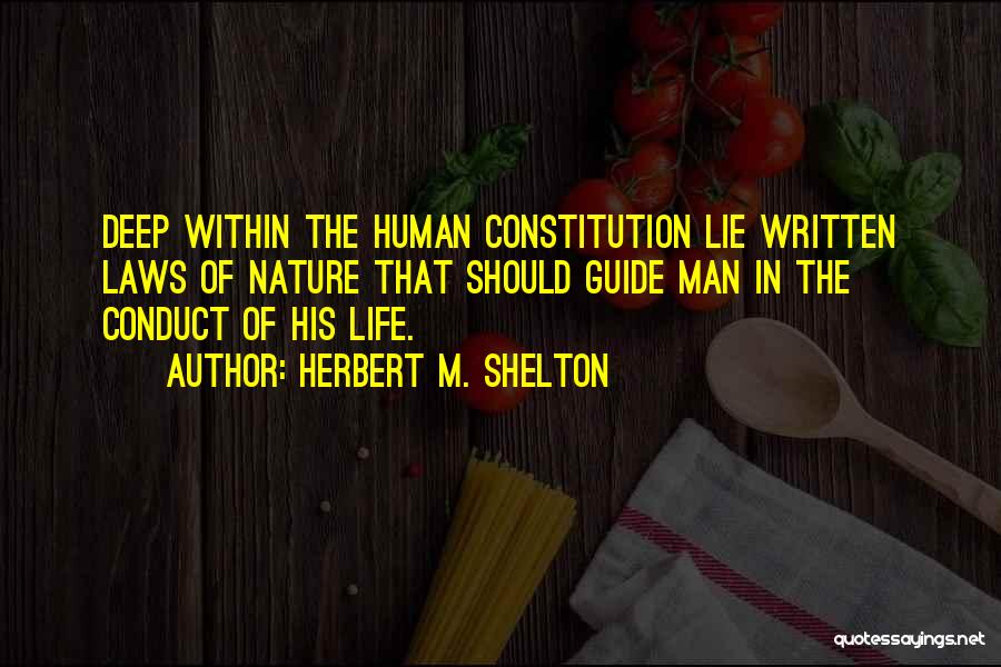 Herbert M. Shelton Quotes 98623
