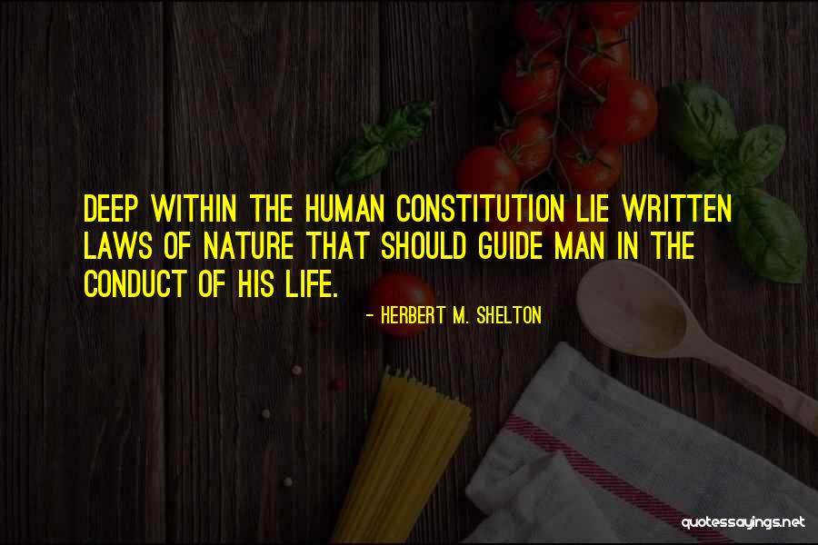 Herbert M. Shelton Quotes 98623