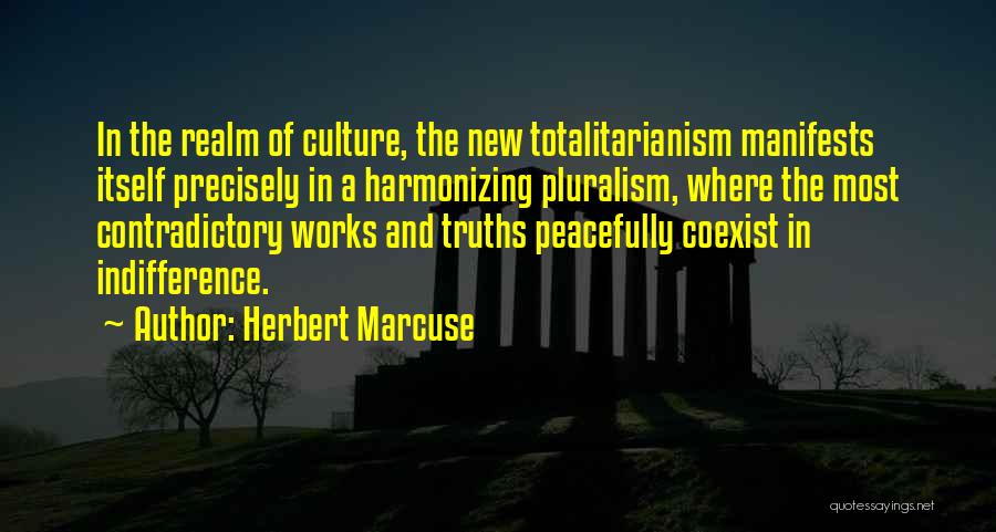 Herbert Marcuse Quotes 1113558