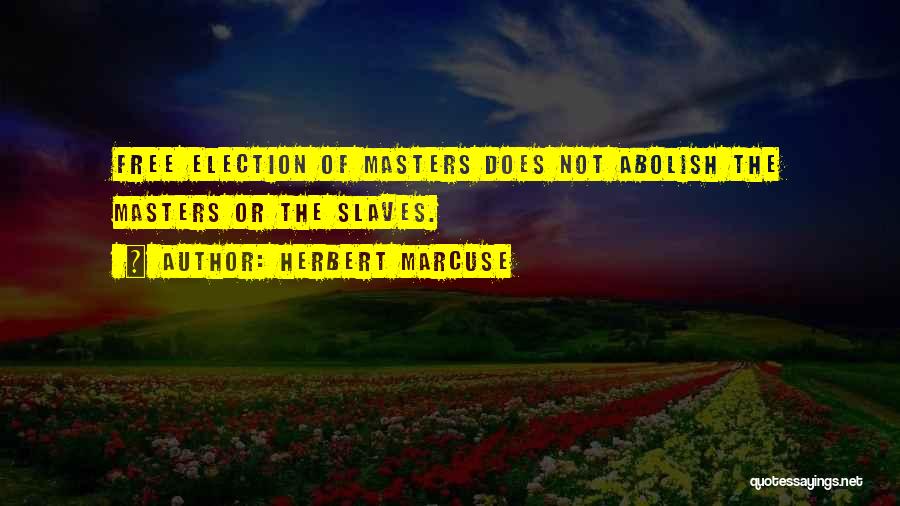 Herbert Marcuse Quotes 1726470