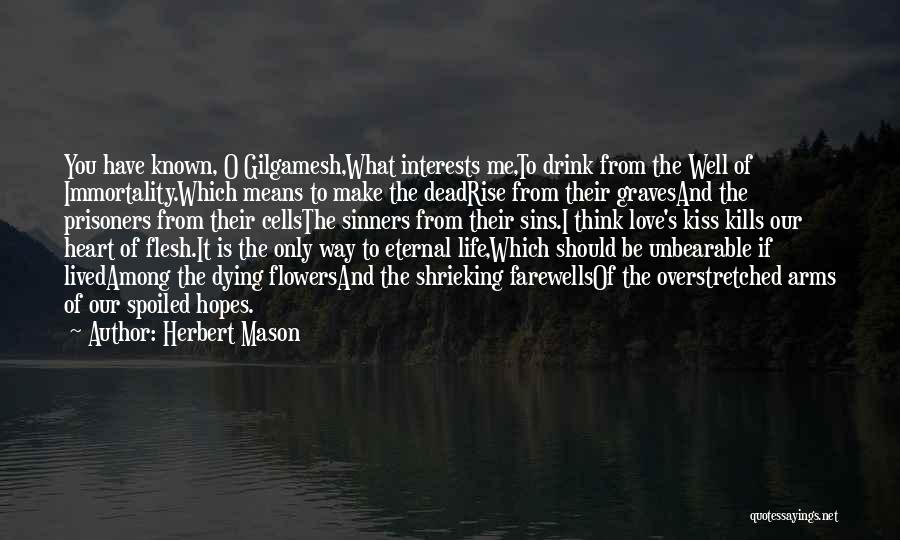 Herbert Mason Quotes 1192502