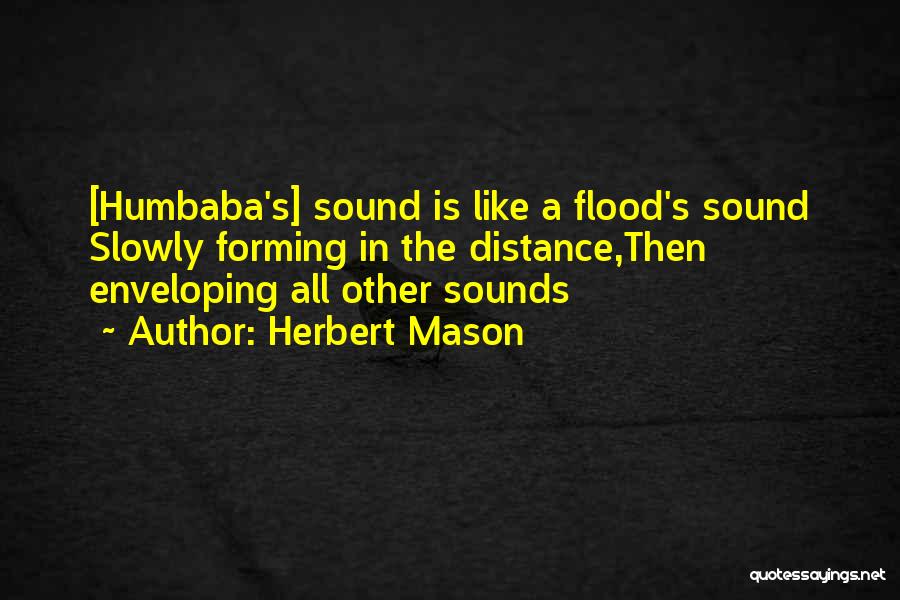 Herbert Mason Quotes 1275957