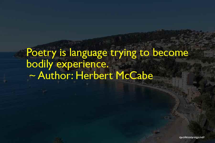Herbert McCabe Quotes 856143