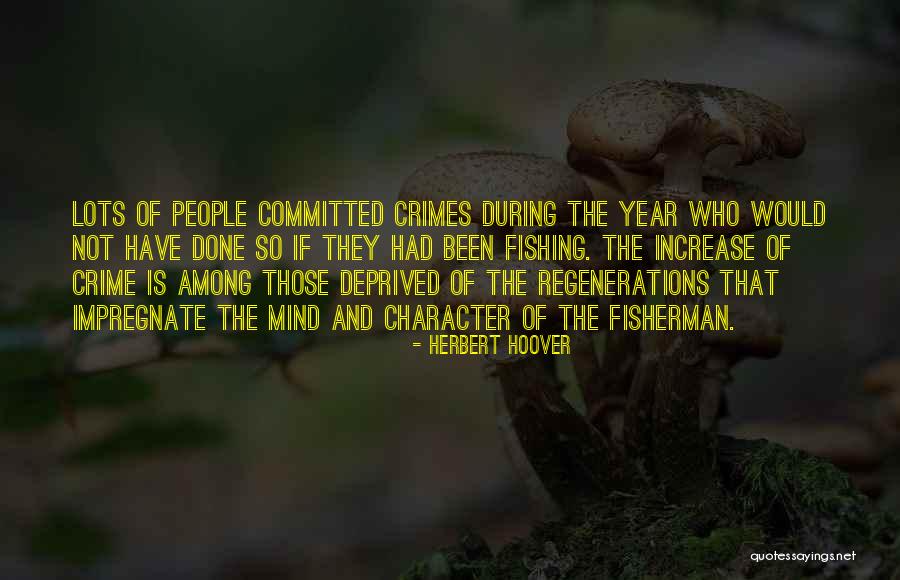 Herbert O'driscoll Quotes By Herbert Hoover