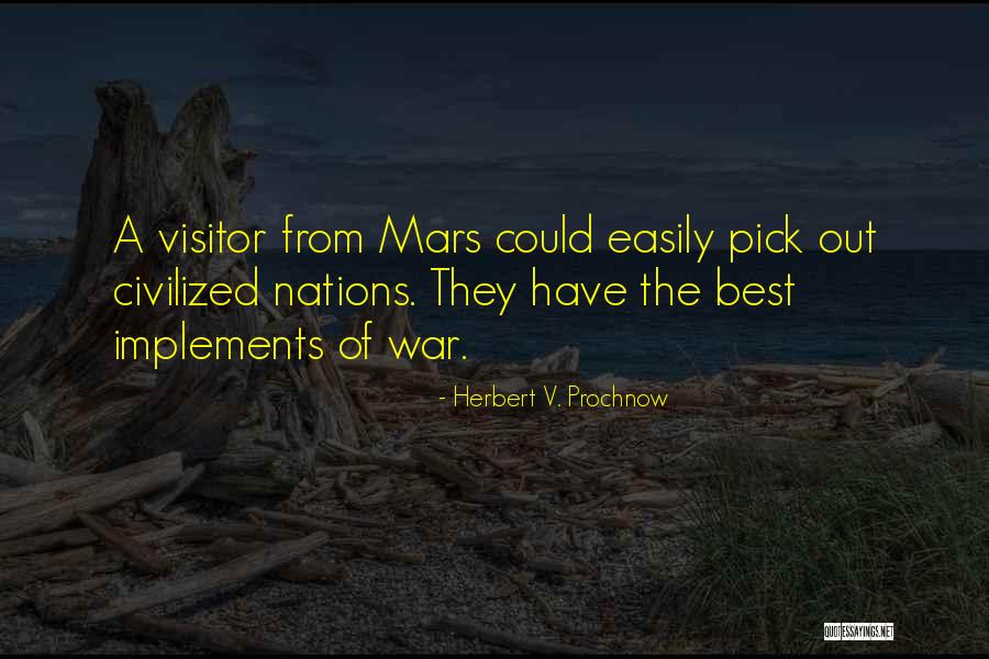 Herbert Prochnow Quotes By Herbert V. Prochnow Herbert Prochnow Quotes By Herbert V. Prochnow