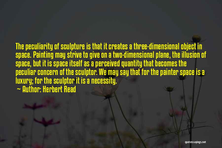 Herbert Read Quotes 161339