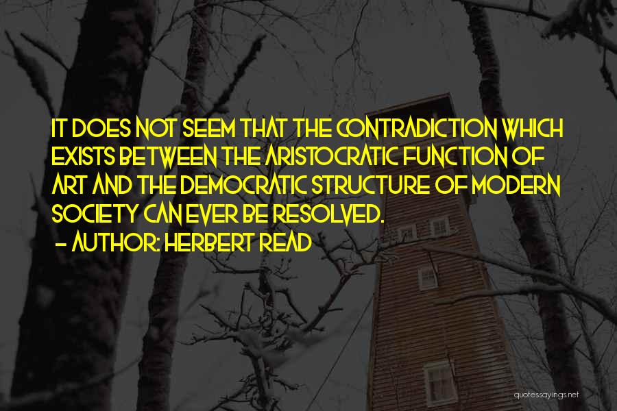 Herbert Read Quotes 1768235