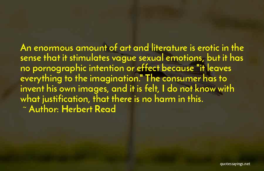 Herbert Read Quotes 704479