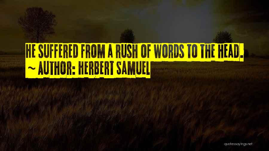 Herbert Samuel Quotes 138687
