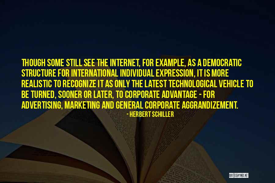 Herbert Schiller Quotes 1353344