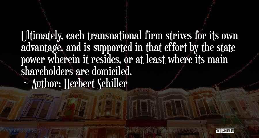 Herbert Schiller Quotes 1674415