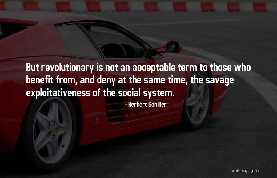 Herbert Schiller Quotes 515453