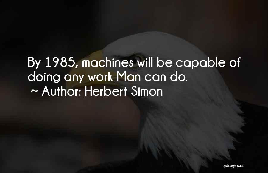 Herbert Simon Quotes 1635401