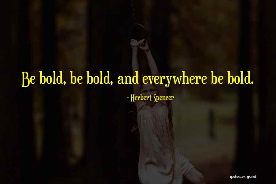 Herbert Spencer Quotes 986877 Herbert Spencer Quotes 986877