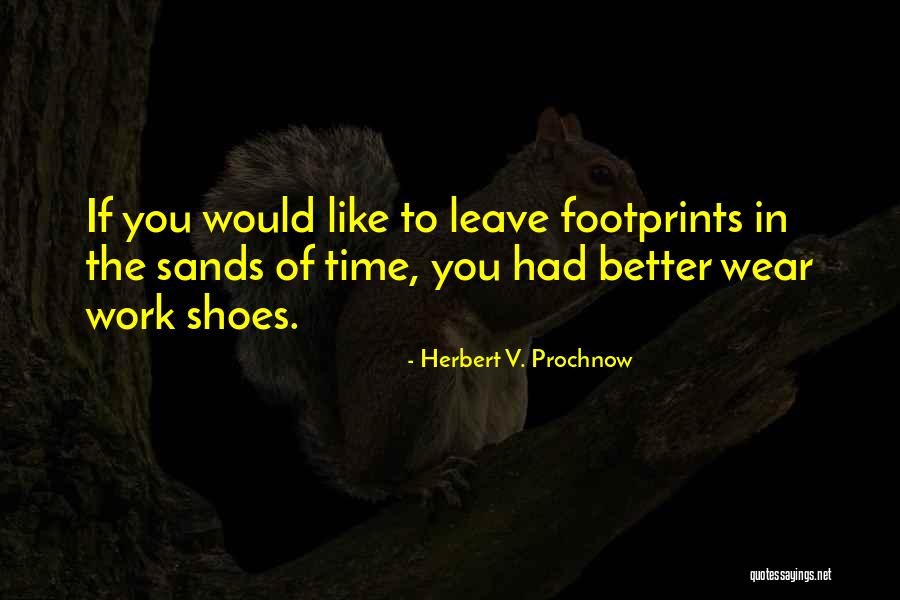 Herbert V. Prochnow Quotes 208688