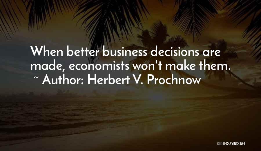 Herbert V. Prochnow Quotes 735711