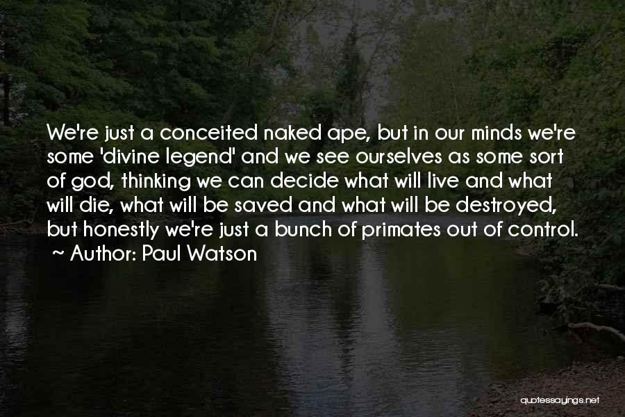 Herbert Vogel Quotes By Paul Watson