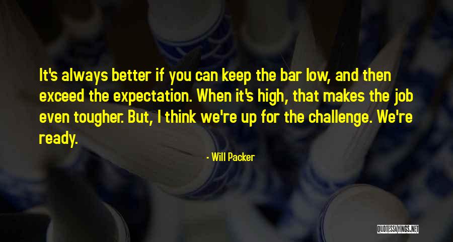 Herbertson Walker Quotes By Will Packer Herbertson Walker Quotes By Will Packer