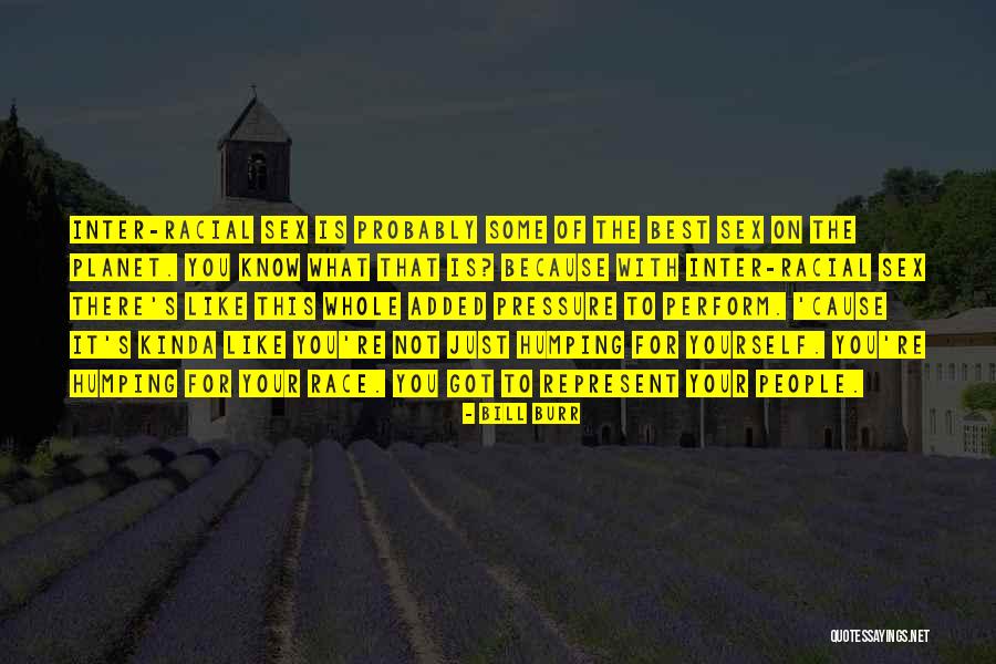 Herbertsville Quotes By Bill Burr Herbertsville Quotes By Bill Burr