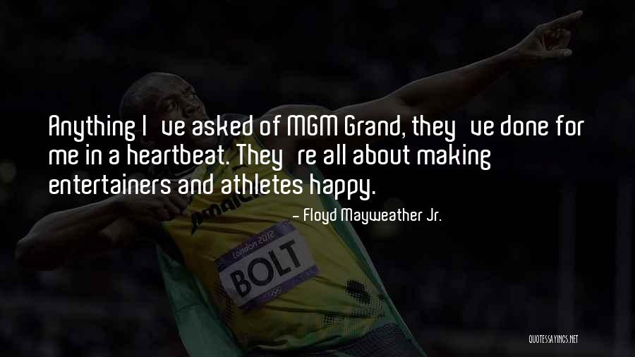 Herbertz Two Quotes By Floyd Mayweather Jr. Herbertz Two Quotes By Floyd Mayweather Jr.