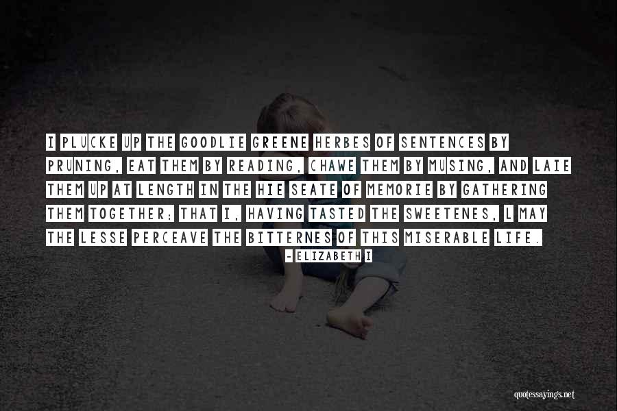 Herbes Quotes By Elizabeth I Herbes Quotes By Elizabeth I