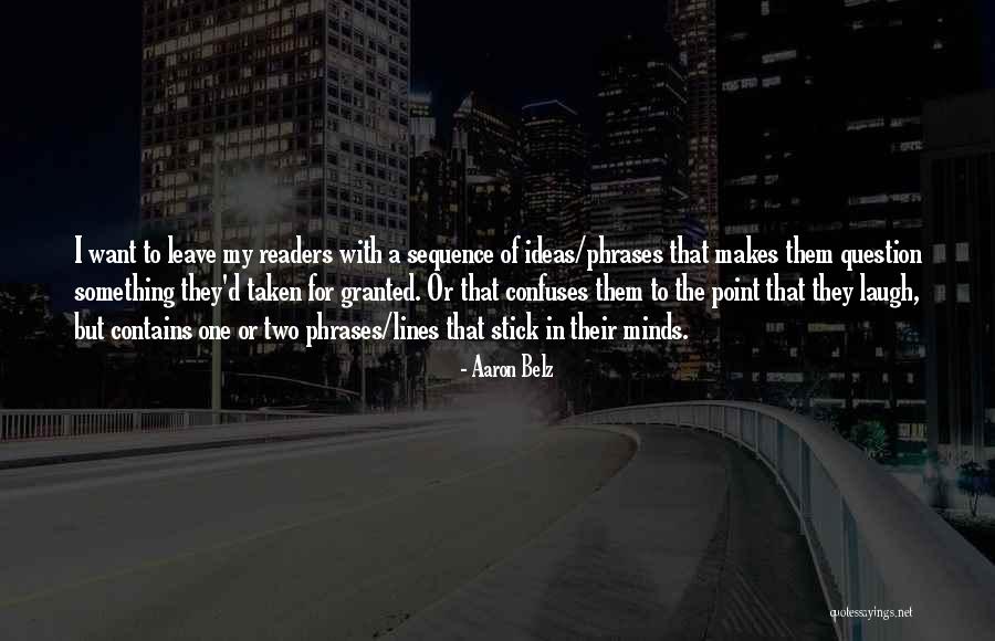 Herbeth Ernesto Quotes By Aaron Belz Herbeth Ernesto Quotes By Aaron Belz