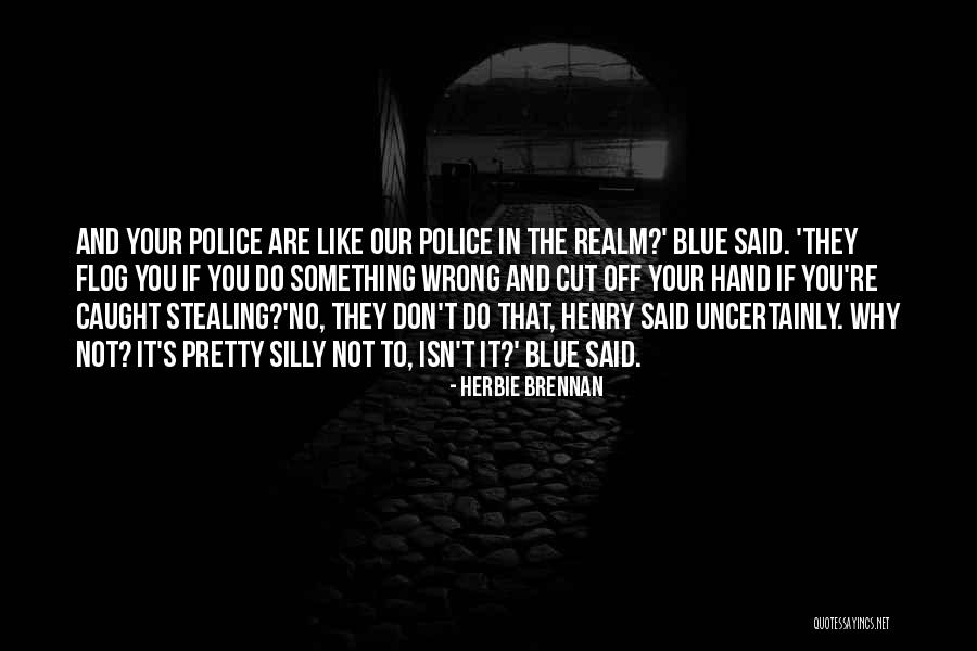 Herbie Brennan Quotes 1305552